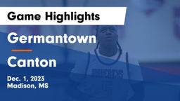 Germantown  vs Canton  Game Highlights - Dec. 1, 2023