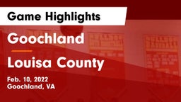 Goochland  vs Louisa County  Game Highlights - Feb. 10, 2022
