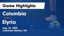 Columbia  vs Elyria Game Highlights - Aug. 29, 2020