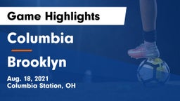 Columbia  vs Brooklyn  Game Highlights - Aug. 18, 2021