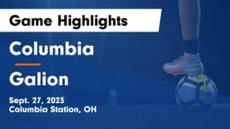 Columbia  vs Galion  Game Highlights - Sept. 27, 2023