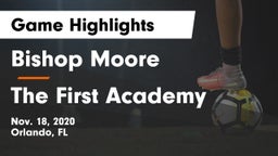 Bishop Moore  vs The First Academy Game Highlights - Nov. 18, 2020