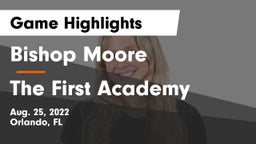Bishop Moore  vs The First Academy Game Highlights - Aug. 25, 2022