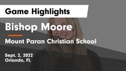 Bishop Moore  vs Mount Paran Christian School Game Highlights - Sept. 2, 2022