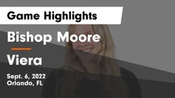 Bishop Moore  vs Viera  Game Highlights - Sept. 6, 2022