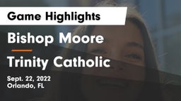 Bishop Moore  vs Trinity Catholic  Game Highlights - Sept. 22, 2022