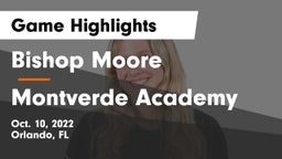 Bishop Moore  vs Montverde Academy Game Highlights - Oct. 10, 2022