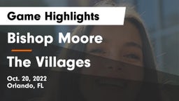 Bishop Moore  vs The Villages  Game Highlights - Oct. 20, 2022