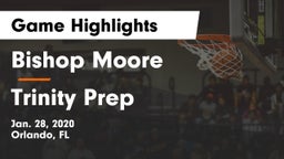 Bishop Moore  vs Trinity Prep  Game Highlights - Jan. 28, 2020