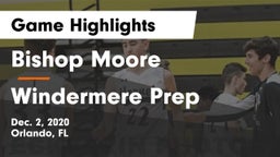 Bishop Moore  vs Windermere Prep  Game Highlights - Dec. 2, 2020