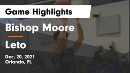 Bishop Moore  vs Leto  Game Highlights - Dec. 20, 2021