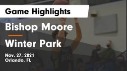 Bishop Moore  vs Winter Park  Game Highlights - Nov. 27, 2021