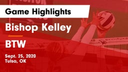 Bishop Kelley  vs BTW Game Highlights - Sept. 25, 2020