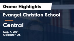 Evangel Christian School vs Central Game Highlights - Aug. 7, 2021
