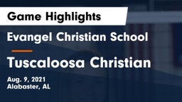 Evangel Christian School vs Tuscaloosa Christian Game Highlights - Aug. 9, 2021