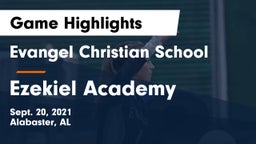 Evangel Christian School vs Ezekiel Academy Game Highlights - Sept. 20, 2021