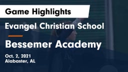 Evangel Christian School vs Bessemer Academy  Game Highlights - Oct. 2, 2021