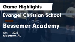 Evangel Christian School vs Bessemer Academy  Game Highlights - Oct. 1, 2022