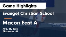 Evangel Christian School vs Macon East A  Game Highlights - Aug. 26, 2023