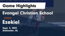 Evangel Christian School vs Ezekiel Game Highlights - Sept. 5, 2023