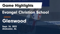 Evangel Christian School vs Glenwood  Game Highlights - Sept. 26, 2023