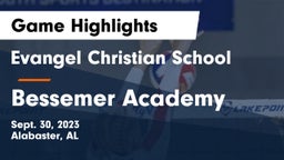 Evangel Christian School vs Bessemer Academy  Game Highlights - Sept. 30, 2023