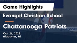 Evangel Christian School vs Chattanooga Patriots Game Highlights - Oct. 26, 2023