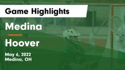 Medina  vs Hoover  Game Highlights - May 6, 2022
