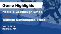 Noble & Greenough School vs Williston Northampton School Game Highlights - Jan. 3, 2020