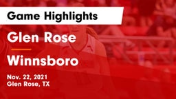 Glen Rose  vs Winnsboro  Game Highlights - Nov. 22, 2021