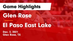 Glen Rose  vs El Paso East Lake Game Highlights - Dec. 2, 2021