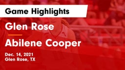 Glen Rose  vs Abilene Cooper Game Highlights - Dec. 14, 2021
