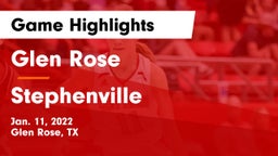 Glen Rose  vs Stephenville  Game Highlights - Jan. 11, 2022