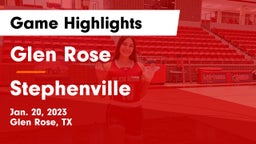 Glen Rose  vs Stephenville  Game Highlights - Jan. 20, 2023