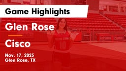 Glen Rose  vs Cisco  Game Highlights - Nov. 17, 2023