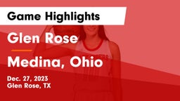 Glen Rose  vs Medina, Ohio Game Highlights - Dec. 27, 2023