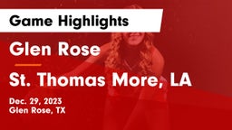 Glen Rose  vs St. Thomas More, LA Game Highlights - Dec. 29, 2023
