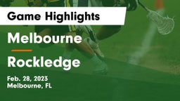 Melbourne  vs Rockledge  Game Highlights - Feb. 28, 2023