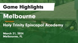 Melbourne  vs Holy Trinity Episcopal Academy Game Highlights - March 21, 2024