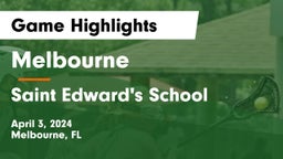Melbourne  vs Saint Edward's School Game Highlights - April 3, 2024
