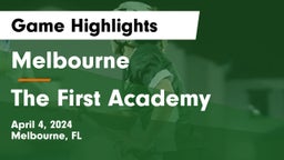 Melbourne  vs The First Academy Game Highlights - April 4, 2024