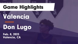 Valencia  vs Don Lugo  Game Highlights - Feb. 8, 2023