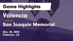 Valencia  vs San Joaquin Memorial  Game Highlights - Dec. 30, 2023
