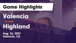Valencia  vs Highland  Game Highlights - Aug. 26, 2022