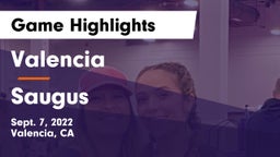 Valencia  vs Saugus  Game Highlights - Sept. 7, 2022