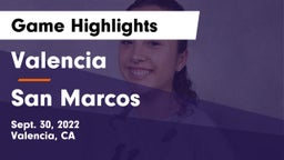 Valencia  vs San Marcos Game Highlights - Sept. 30, 2022