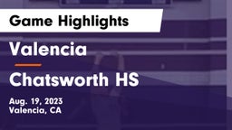 Valencia  vs Chatsworth HS Game Highlights - Aug. 19, 2023