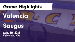 Valencia  vs Saugus  Game Highlights - Aug. 30, 2023