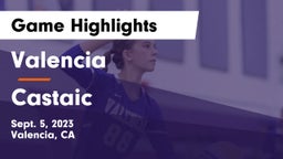 Valencia  vs Castaic   Game Highlights - Sept. 5, 2023