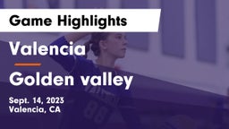 Valencia  vs Golden valley Game Highlights - Sept. 14, 2023